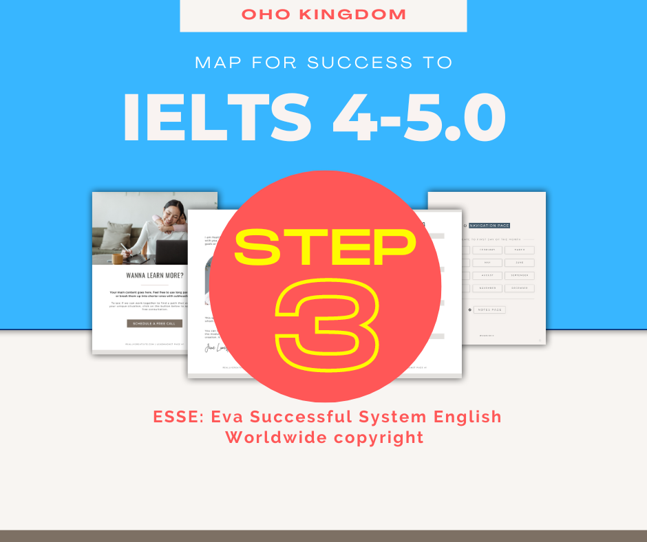 IELTS 3.0 - 5.0 (step 3)